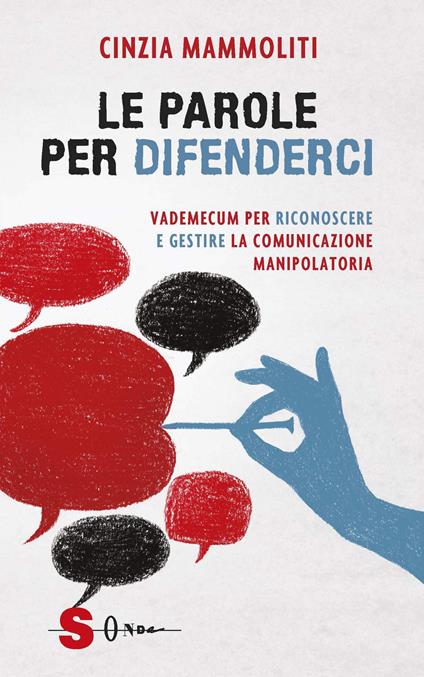 Cinzia Mammoliti: la comunicazione manipolatoria